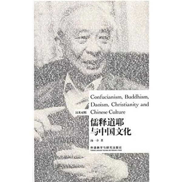 Confucianism, Buddhism, Daoism, Christianity and Chinese Culture (Armenian), Tang Yijie