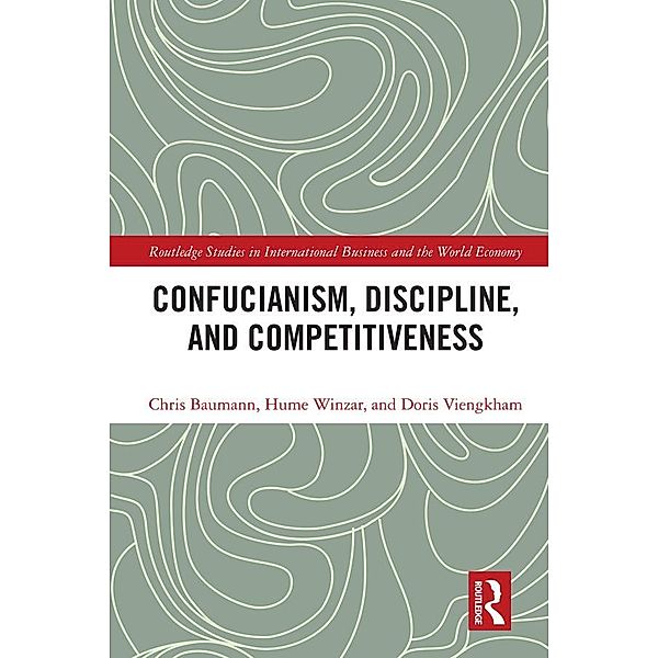 Confucianism, Discipline, and Competitiveness, Chris Baumann, Hume Winzar, Doris Viengkham