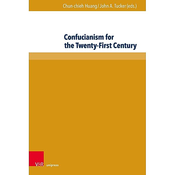 Confucianism for the Twenty-First Century / Global East Asia
