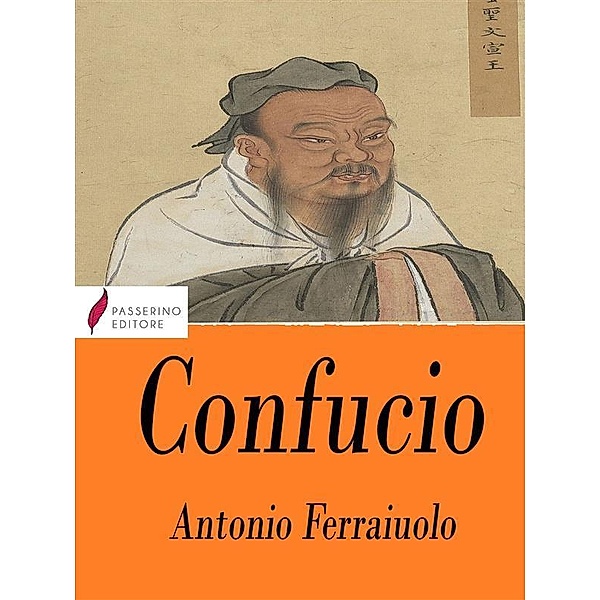 Confucio, Antonio Ferraiuolo