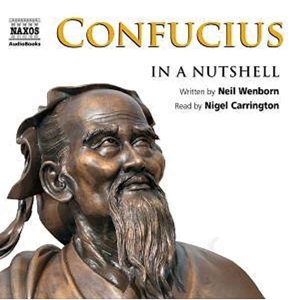 Confucius In A Nutshell, Nigel Carrington