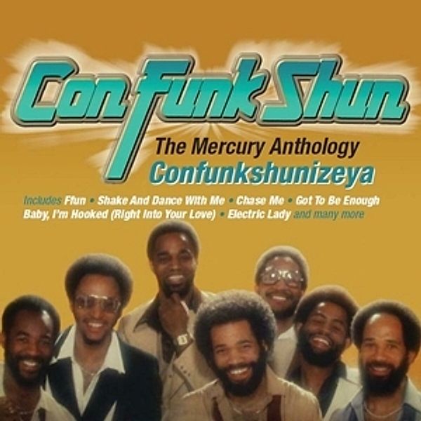 Confunkshunizeya-The Mercury Anth.(2cd Set), Con Funk Shun
