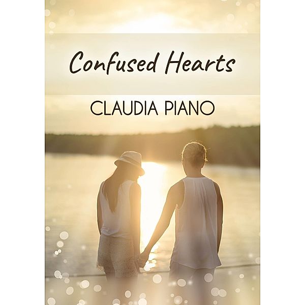 Confused Hearts, Claudia Piano