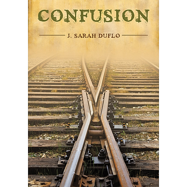 Confusion, J. Sarah Duflo