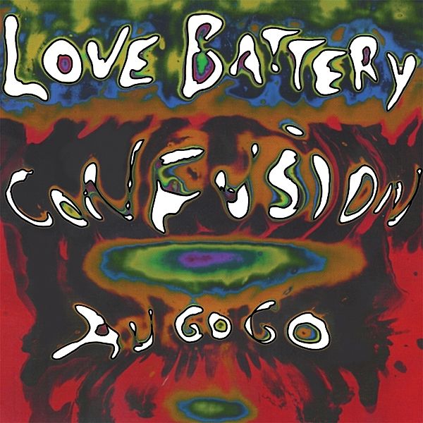 Confusion Au Go Go (Vinyl), Love Battery