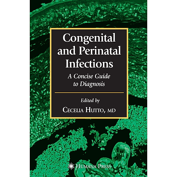 Congenital and Perinatal Infections