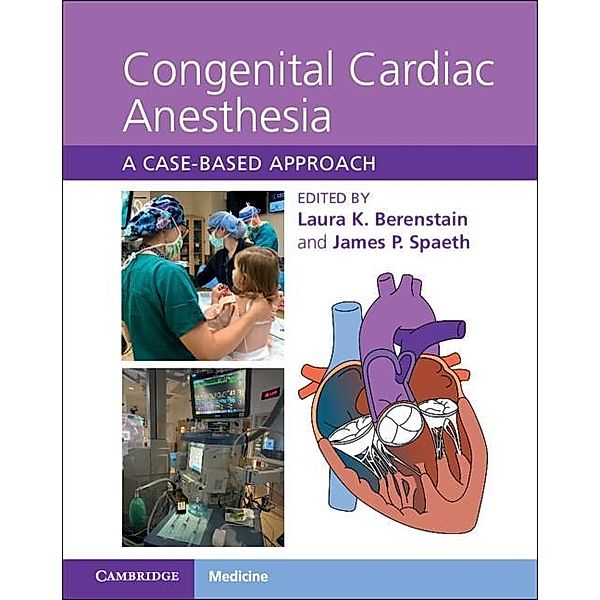 Congenital Cardiac Anesthesia