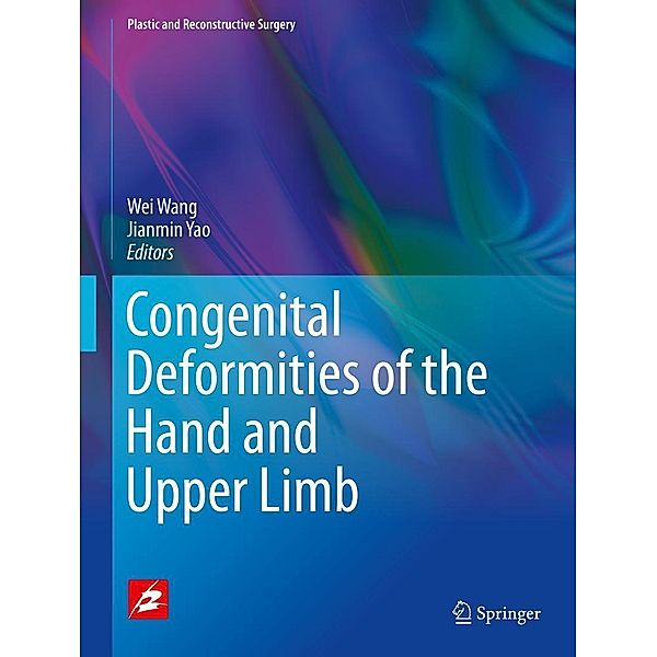Congenital Deformities of the Hand and Upper Limb / Plastic and Reconstructive Surgery