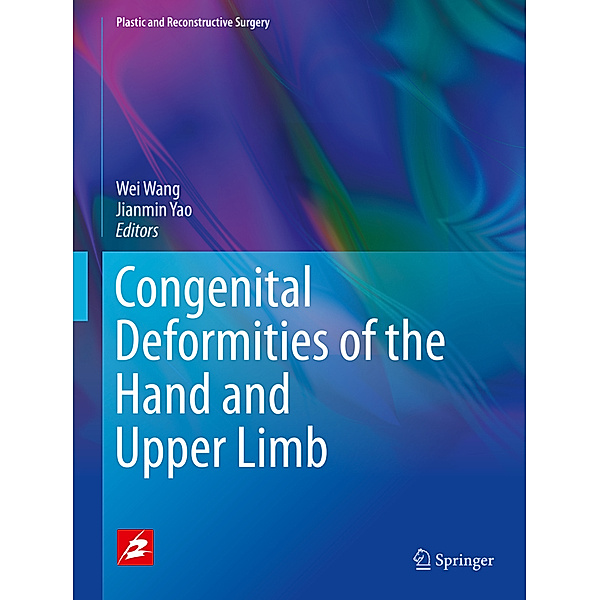 Congenital Deformities of the Hand and Upper Limb