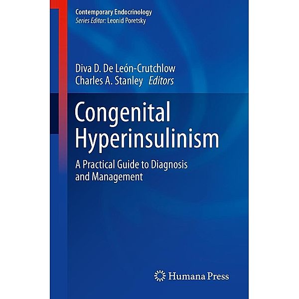 Congenital Hyperinsulinism / Contemporary Endocrinology