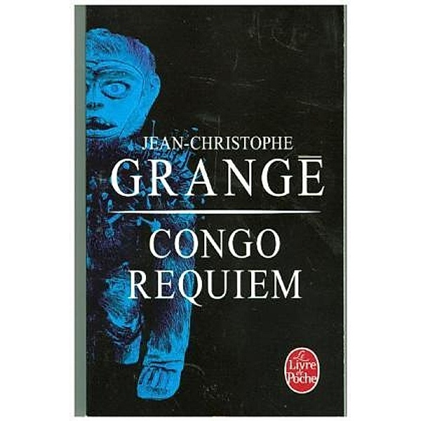 Congo requiem, Jean-Christophe Grangé