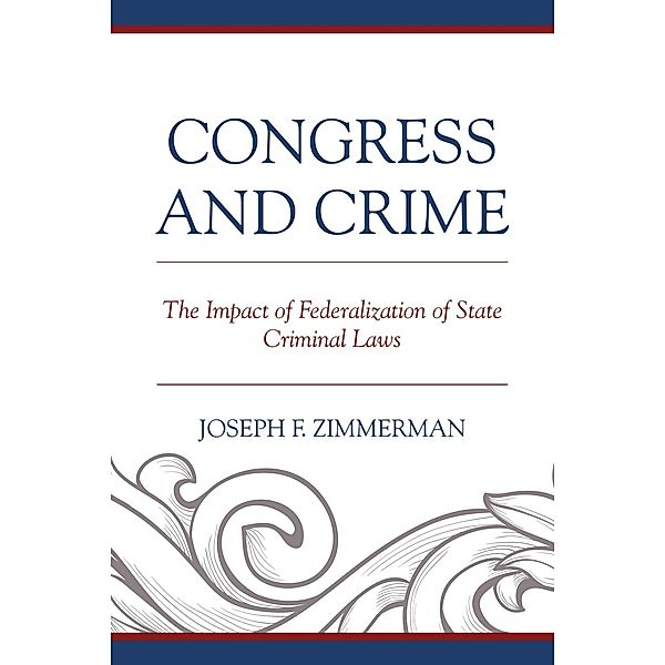 Congress and Crime, Joseph F. Zimmerman