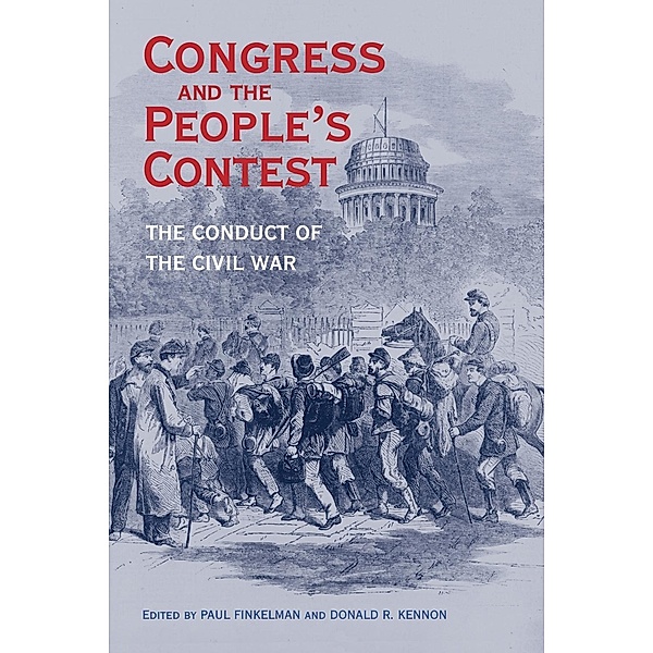Congress and the People's Contest / Perspectives on the History of Congress, 1801-1877