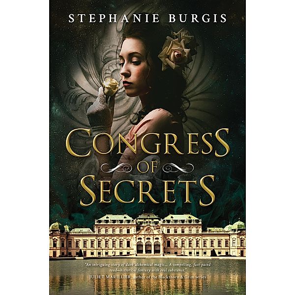 Congress of Secrets, Stephanie Burgis