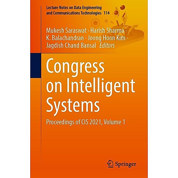 Congress on Intelligent Systems / Lecture Notes on Data Engineering and Communications Technologies Bd.114