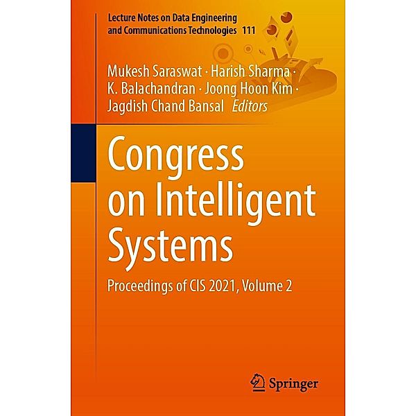 Congress on Intelligent Systems / Lecture Notes on Data Engineering and Communications Technologies Bd.111