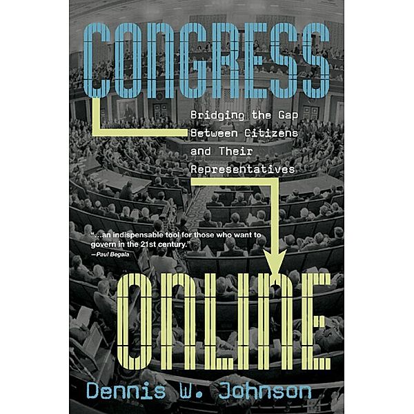 Congress Online, Dennis W. Johnson
