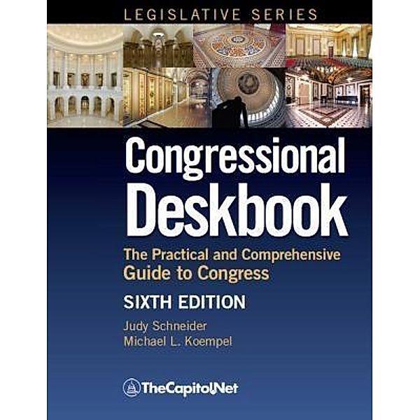 Congressional Deskbook, Judy Schneider, Michael Koempel, Robert Keith