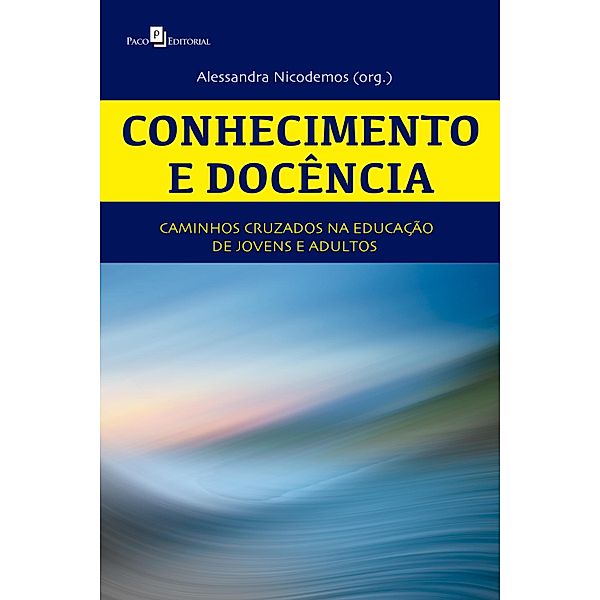 Conhecimento e docência, Alessandra Nicodemos Oliveira Silva