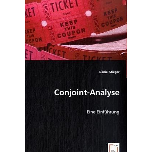 Conjoint-Analyse, Daniel Stieger