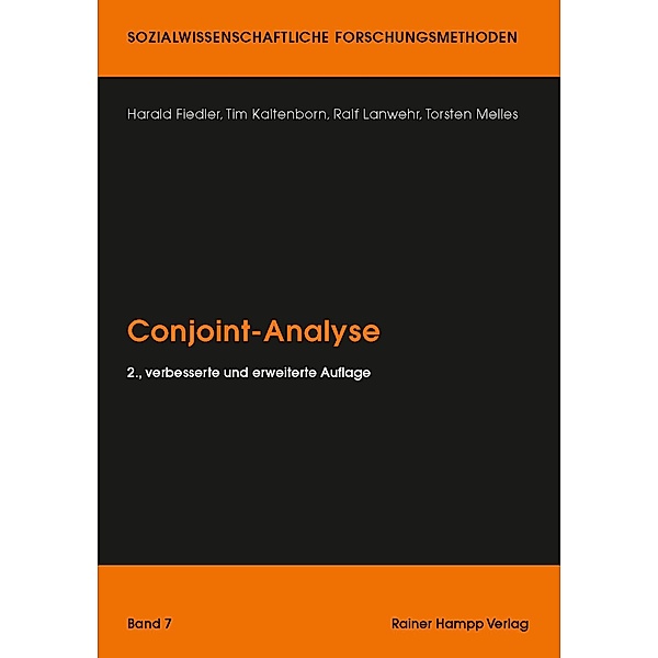 Conjoint-Analyse, Harald Fiedler, Tim Kaltenborn, Ralf Lanwehr