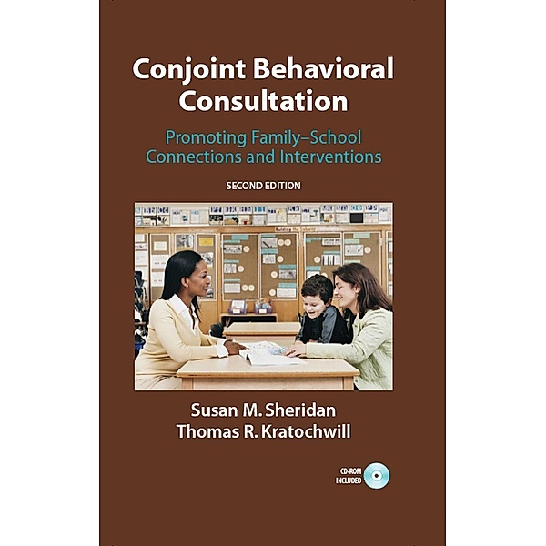 Conjoint Behavioral Consultation, Susan M. Sheridan, Thomas R. Kratochwill