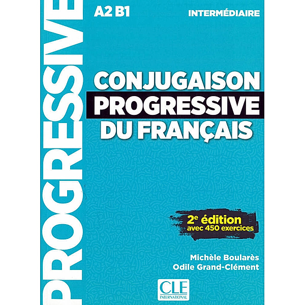 Conjugaison progressive du Français / Niveau intermédiaire, Buch + Audio-CD