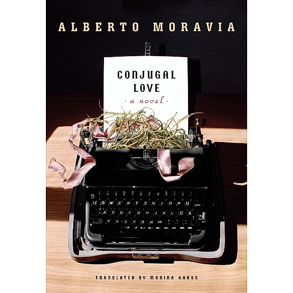 Conjugal Love, Alberto Moravia