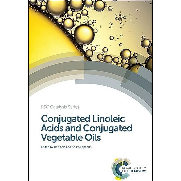 Conjugated Linoleic Acids and Conjugated Vegetable Oils / ISSN