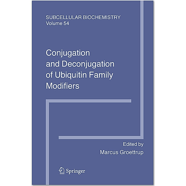 Conjugation and Deconjugation of Ubiquitin Family Modifiers