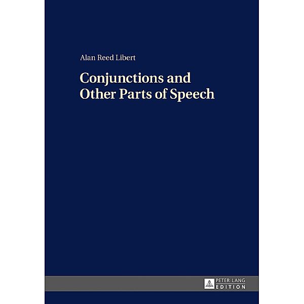 Conjunctions and Other Parts of Speech, Libert Alan Reed Libert