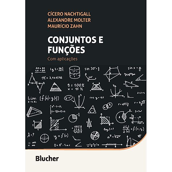 Conjuntos e funções, Cícero Nachtigall, Alexandre Molter, Maurício Zahn