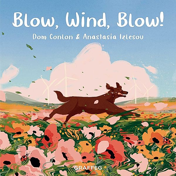 Conlon, D: Blow, Wind, Blow!, Dom Conlon