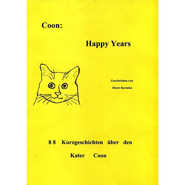 Conn: Happy Years, Horst Udo Barsuhn