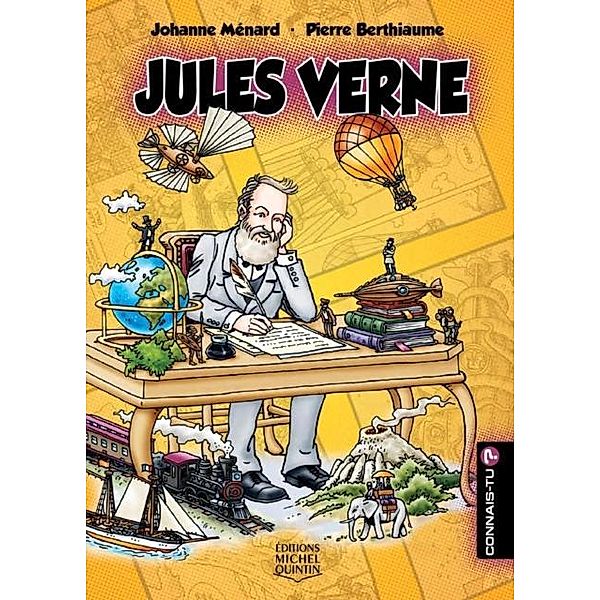 Connais-tu? - En couleurs 13 - Jules Verne, Menard Johanne Menard