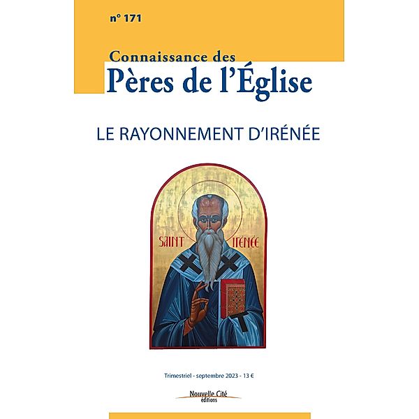 Connaissance des Pères de l'Église n°171, Collectif