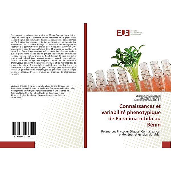 Connaissances et variabilité phénotypique de Picralima nitida au Bénin, Ghislain Comlan Akabassi, Elie Antoine Padonou, Achille Ephrem Assogbadjo