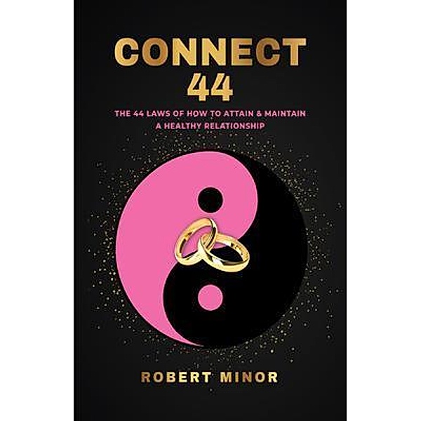 Connect 44 / AROM Publishing, Robert Minor