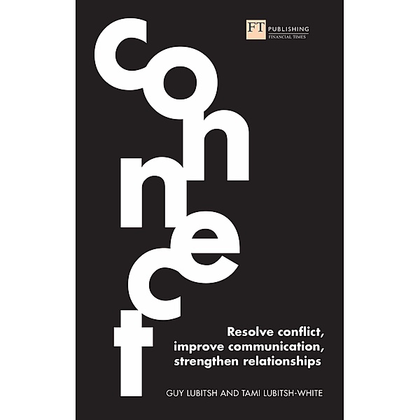 Connect / FT Publishing International, Guy Lubitsh, Tami Lubitsh-White