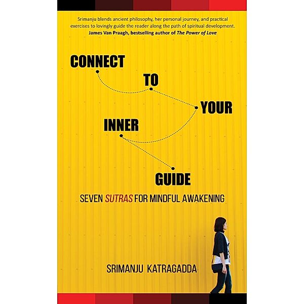 Connect to Your Inner Guide / Hay House India, Srimanju Katragadda