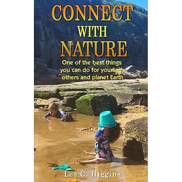 Connect with Nature, Les Higgins