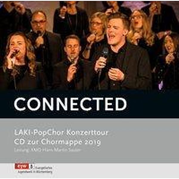 Connected, 1 Audio-CD, LAKI-PopChor