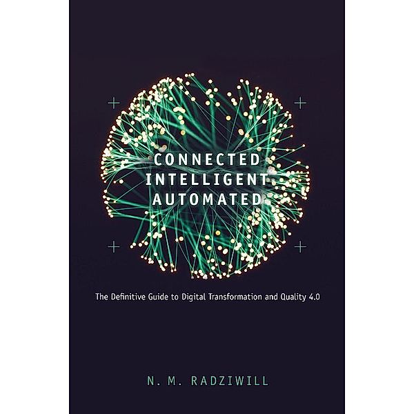 Connected, Intelligent, Automated, Nicole Radziwill