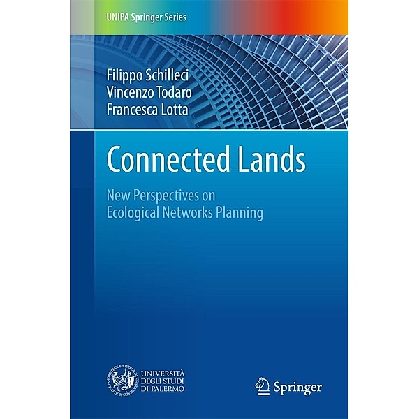 Connected Lands / UNIPA Springer Series, Filippo Schilleci, Vincenzo Todaro, Francesca Lotta