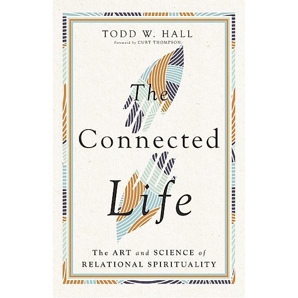 Connected Life, Todd W. Hall