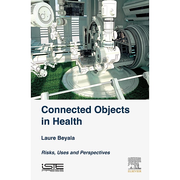 Connected Objects in Health, Laure Beyala