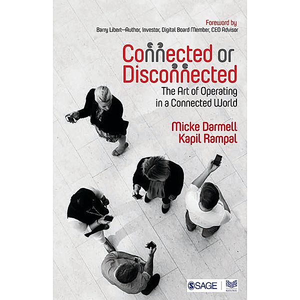Connected or Disconnected, Micke Darmell, Kapil Rampal