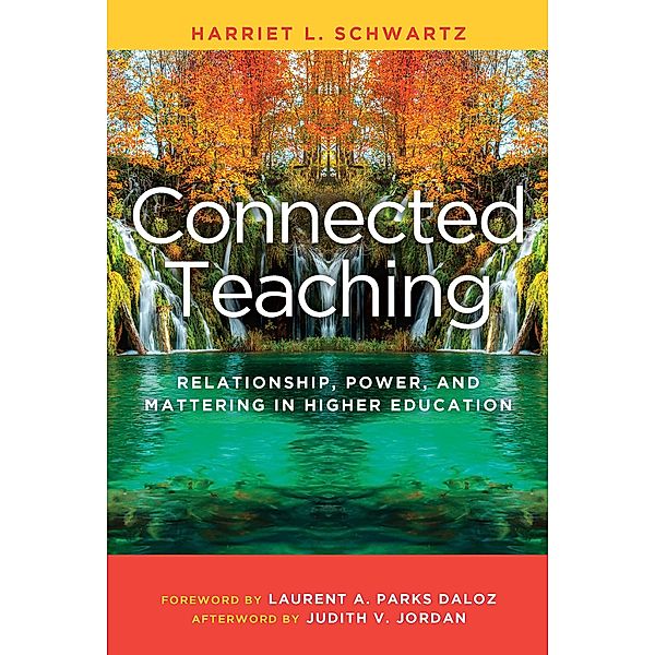 Connected Teaching, Harriet L. Schwartz