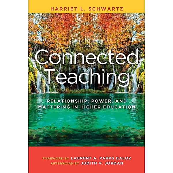 Connected Teaching, Harriet L. Schwartz