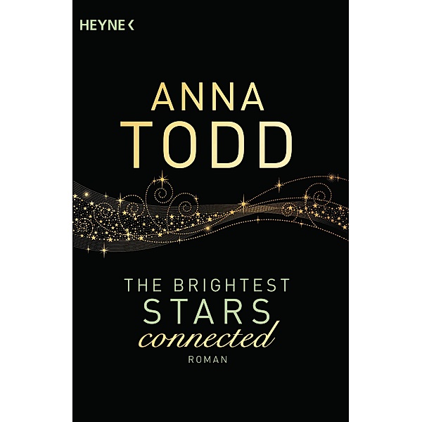 connected / The Brightest Stars Bd.2, Anna Todd